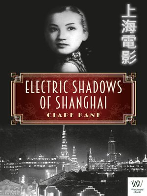 cover image of Electric Shadows of Shanghai